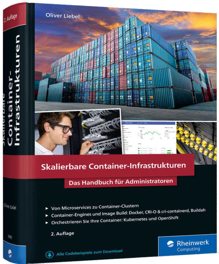 Skalierbare Container Infrastrukturen, 2.Auflage