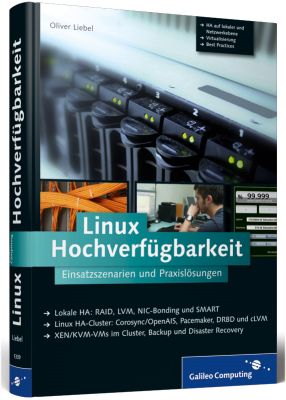Linux Hochverfügbarkeit 1. Auflage 2010
